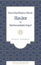 İstem Dışı Düşünce Olarak Havatır ve Dini Sorumluluk Değeri - Fecr Yayınları