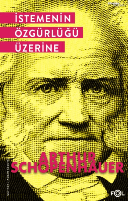 İstemenin Özgürlüğü Üzerine - 1