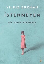 İstenmeyen - Cinius Yayınları
