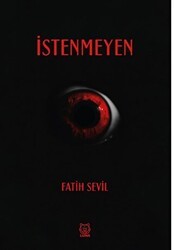 İstenmeyen - Luna Yayınları