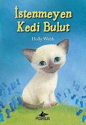İstenmeyen Kedi Bulut - Pegasus Çocuk Yayınları