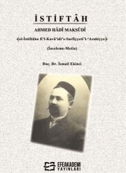 İstiftah Ahmed Hadi Maksudi﴾el-İstiftâhu fi’l-Kavâ‘idi’s-Sarfiyyeti’l-‘Arabiyye﴿ - Efe Akademi Yayınları