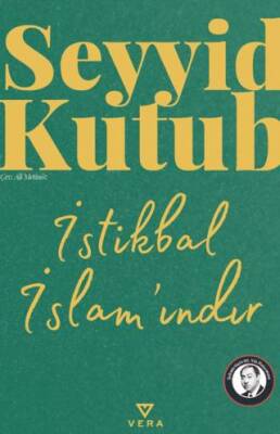 İstikbal İslam`ındır - 1