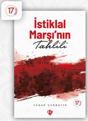 İstiklal Marşı`nın Tahlili - 1