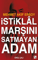 İstiklal Marşını Satmayan Adam - 1