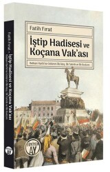 İştip Hadisesi ve Koçana Vak`ası - Büyüyen Ay Yayınları