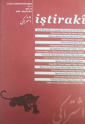 İştiraki 3 Aylık Teorik ve Politik Dergi Yıl: 2 Sayı: 10 Mart - Aralık 2016 - 1