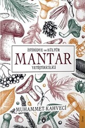 İstiridye ve Kültür Mantar Yetiştiriciliği - Dorlion Yayınları