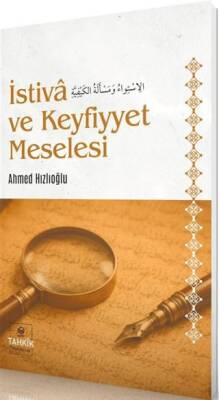 İstiva ve Keyfiyyet Meselesi - 1