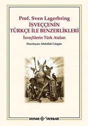 İsveççenin Türkçeyle Benzerlikleri - Kaynak Yayınları