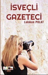 İsveçli Gazeteci - Sidar Yayınları