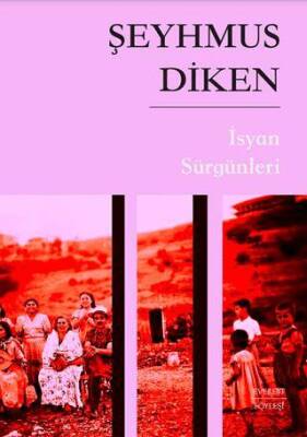 İsyan Sürgünleri - 1