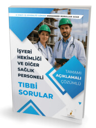 İşyeri Hekimliği ve Diğer Sağlık Personeli Tıbbi Sorular - Pelikan Tıp Teknik Yayıncılık