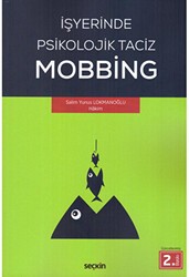 İşyerinde Psikolojik Taciz - Seçkin Yayıncılık
