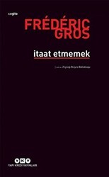 İtaat Etmemek - 1