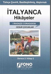 İtalyanca Hikayeler - Cesur Çocuklar Derece 2 - 1