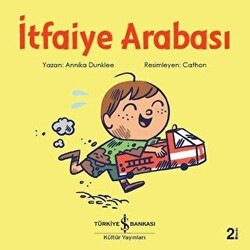 İtfaiye Arabası - İş Bankası Kültür Yayınları