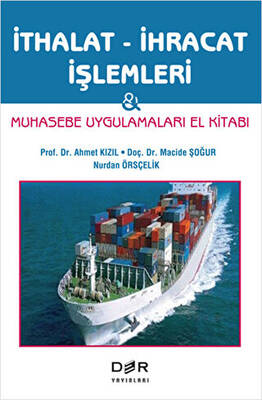 İthalat - İhracat İşlemleri - 1