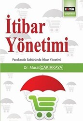 İtibar Yönetimi - Eğitim Yayınevi - Bilimsel Eserler