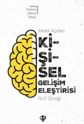 İtikadi Açıdan Kişisel Gelişim Eleştirisi NLP Örneği - 1