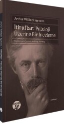 İtiraflar: Patoloji Üzerine Bir İnceleme - Büyüyen Ay Yayınları