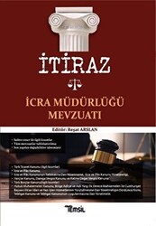 İtiraz İcra Müdürlüğü Mevzuatı - Temsil Kitap