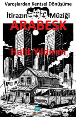 İtirazın Müziği Arabesk - 1