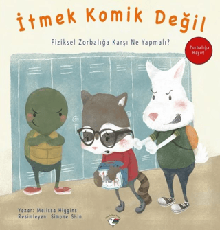 İtmek Komik Değil - Zorbalığa Hayır! - 1