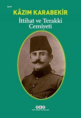 İttihat ve Terakki Cemiyeti - 1