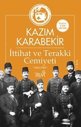 İttihat ve Terakki Cemiyeti - Truva Yayınları
