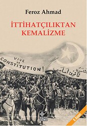 İttihatçılıktan Kemalizme - Kaynak Yayınları