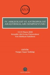 IV. Arkeoloji ve Antropoloji Araştırmaları Sempozyumu - Myrina Yayınları