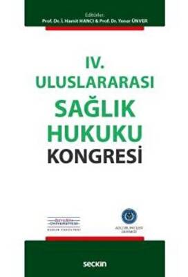 IV. Uluslararası Sağlık Hukuku Kongresi - 1
