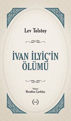 İvan İlyiç’in Ölümü - 1