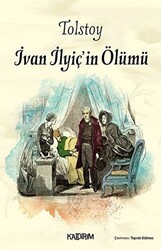 İvan İlyiç`in Ölümü - 1