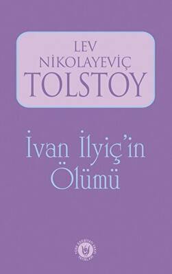 İvan İlyiç`in Ölümü - 1