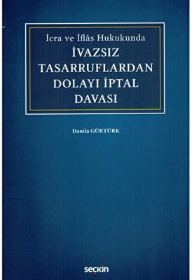 İvazsız Tasarruflardan Dolayı İptal Davası - 1