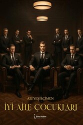 İyi Aile Çocukları - İkinci Adam Yayınları