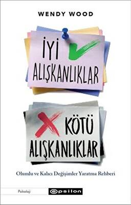 İyi Alışkanlıklar Kötü Alışkanlıklar - 1