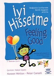 İyi Hissetme - Feeling Good - Nobel Akademik Yayıncılık