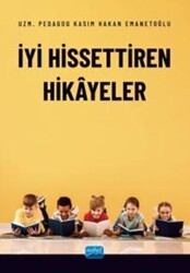 İyi Hissettiren Hikayeler - Nobel Akademik Yayıncılık