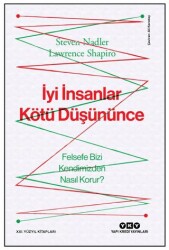 İyi İnsanlar Kötü Düşününce - Yapı Kredi Yayınları
