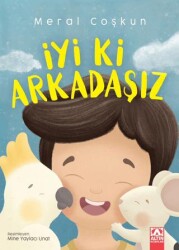 İyi ki Arkadaşız - Altın Kitaplar
