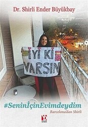 İyi Ki Varsın - Yazardan Direkt Yayınevi