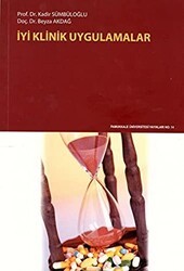 İyi Klinik Uygulamalar - Pamukkale Üniversitesi Yayınları