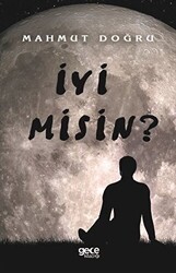 İyi Misin? - Gece Kitaplığı