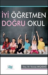 İyi Öğretmen Doğru Okul - Anı Yayıncılık
