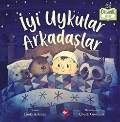 İyi Uykular Arkadaşlar - Beyaz Balina Yayınları