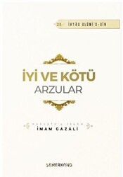 İyi ve Kötü Arzular - Semerkand Yayınları