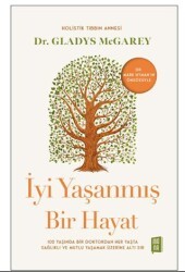 İyi Yaşanmış Bir Hayat - 1